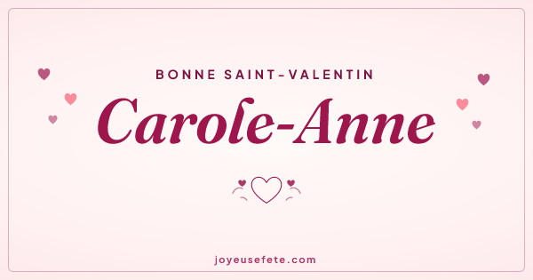 Image « Bonne Saint-Valentin Carole-Anne » au format large