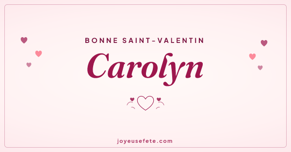 Image « Bonne Saint-Valentin Carolyn » au format large