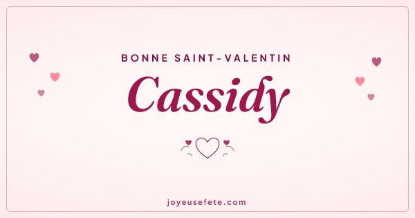 Image « Bonne Saint-Valentin Cassidy » au format large