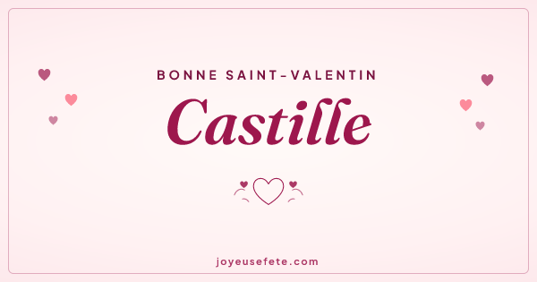 Image « Bonne Saint-Valentin Castille » au format large