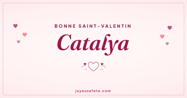 Image « Bonne Saint-Valentin Catalya » au format large