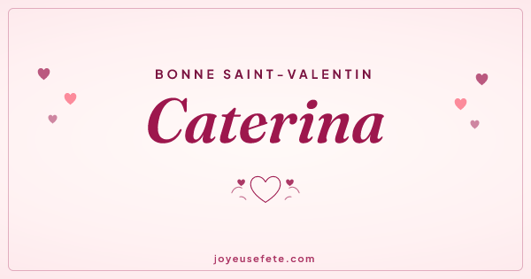 Image « Bonne Saint-Valentin Caterina » au format large