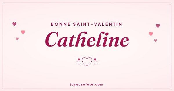 Image « Bonne Saint-Valentin Catheline » au format large