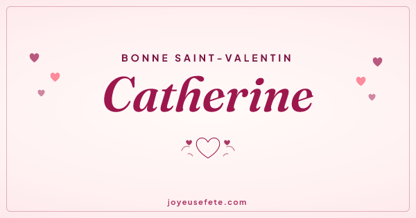 Image « Bonne Saint-Valentin Catherine » au format large