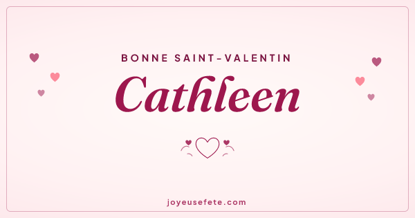 Image « Bonne Saint-Valentin Cathleen » au format large