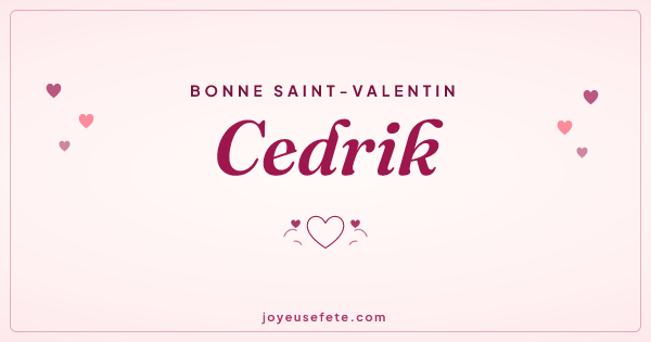 Image « Bonne Saint-Valentin Cedrik » au format large