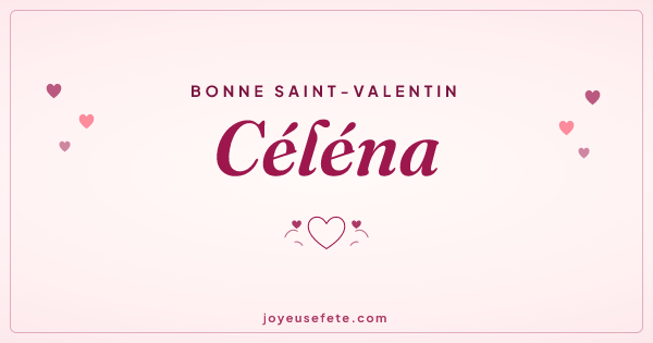 Image « Bonne Saint-Valentin Céléna » au format large