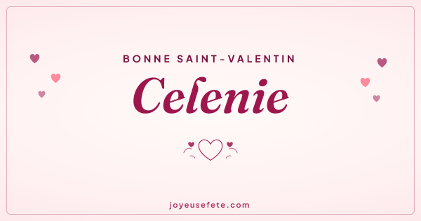 Image « Bonne Saint-Valentin Celenie » au format large