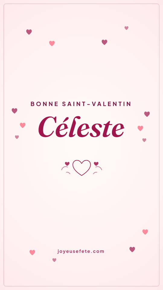 Image « Bonne Saint-Valentin Céleste » au format story