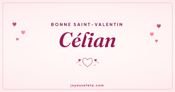 Image « Bonne Saint-Valentin Célian » au format large