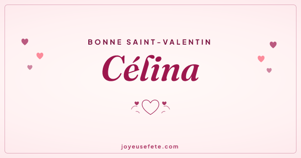 Image « Bonne Saint-Valentin Célina » au format large
