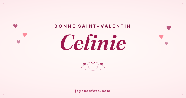 Image « Bonne Saint-Valentin Celinie » au format large