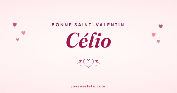 Image « Bonne Saint-Valentin Célio » au format large