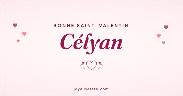 Image « Bonne Saint-Valentin Célyan » au format large