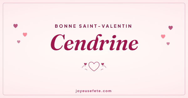 Image « Bonne Saint-Valentin Cendrine » au format large