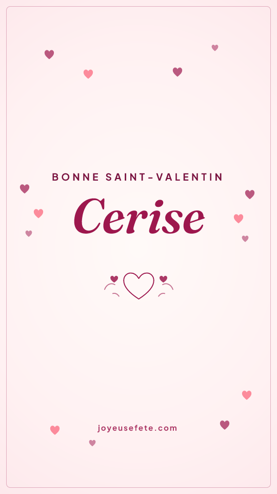 Image « Bonne Saint-Valentin Cerise » au format story