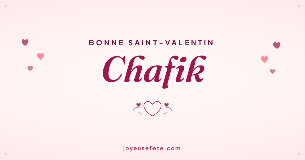 Image « Bonne Saint-Valentin Chafik » au format large