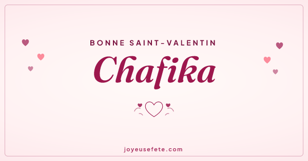 Image « Bonne Saint-Valentin Chafika » au format large