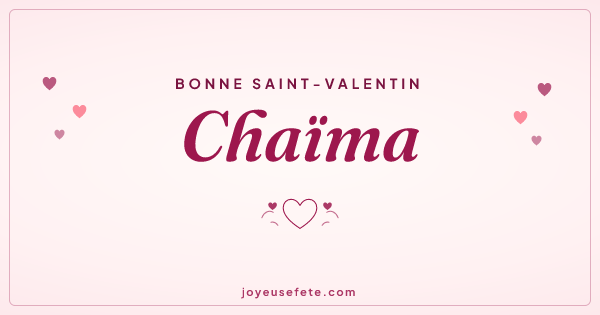 Image « Bonne Saint-Valentin Chaïma » au format large