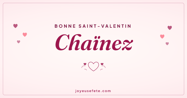 Image « Bonne Saint-Valentin Chaïnez » au format large