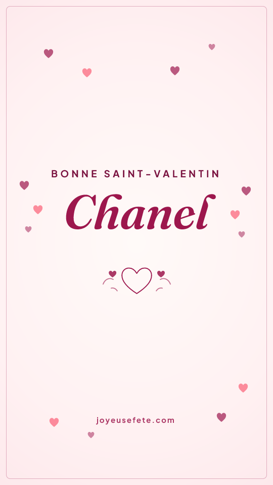 Image « Bonne Saint-Valentin Chanel » au format story