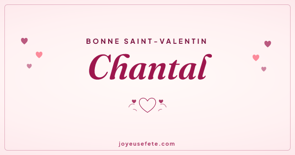 Image « Bonne Saint-Valentin Chantal » au format large