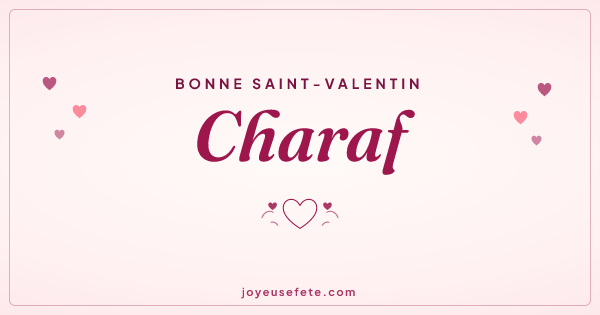 Image « Bonne Saint-Valentin Charaf » au format large