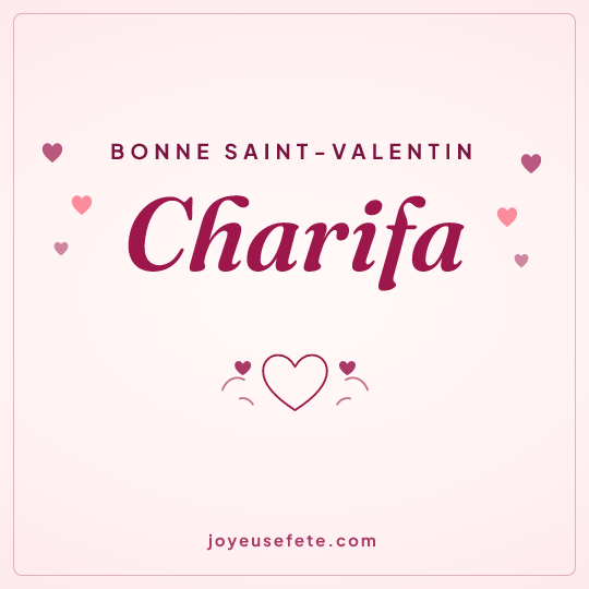 Image carrée « Bonne Saint-Valentin Charifa » pour WhatsApp