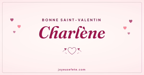 Image « Bonne Saint-Valentin Charlène » au format large