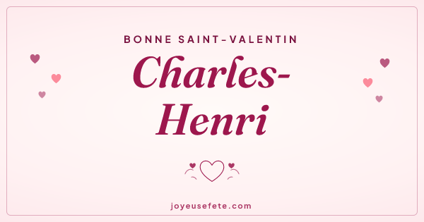 Image « Bonne Saint-Valentin Charles-Henri » au format large