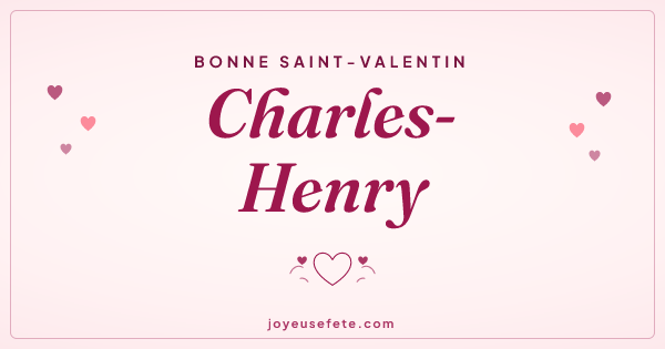 Image « Bonne Saint-Valentin Charles-Henry » au format large