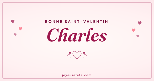 Image « Bonne Saint-Valentin Charles » au format large