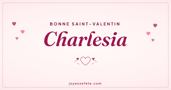 Image « Bonne Saint-Valentin Charlesia » au format large