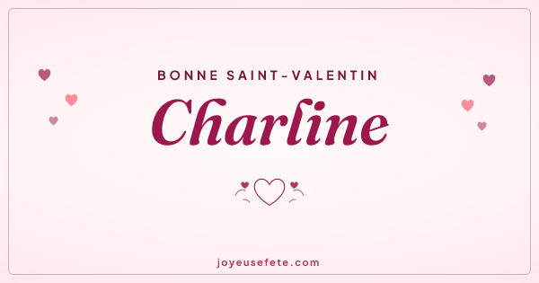 Image « Bonne Saint-Valentin Charline » au format large
