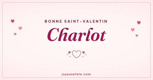 Image « Bonne Saint-Valentin Charlot » au format large