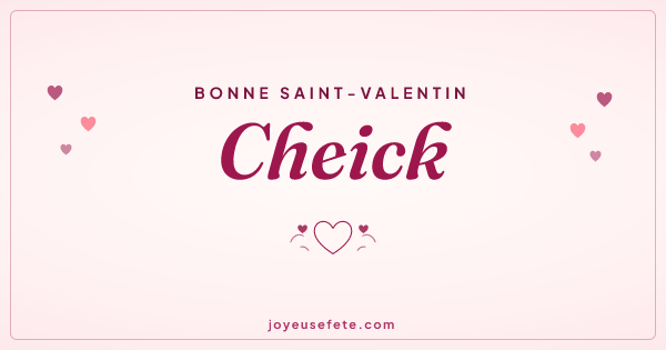 Image « Bonne Saint-Valentin Cheick » au format large