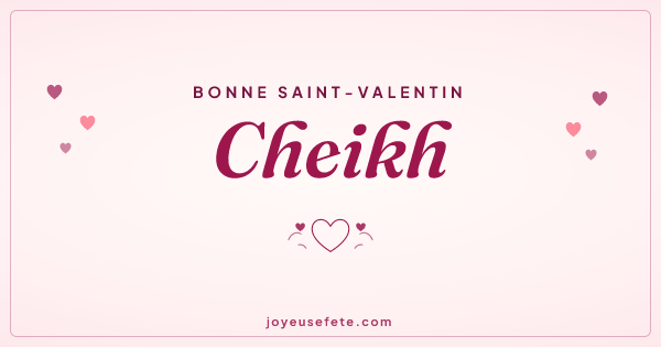 Image « Bonne Saint-Valentin Cheikh » au format large