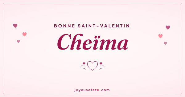 Image « Bonne Saint-Valentin Cheïma » au format large