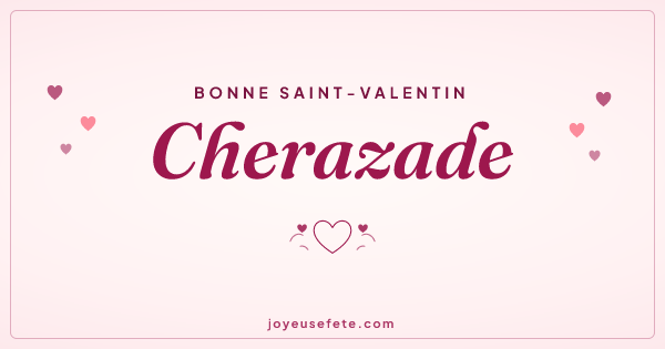 Image « Bonne Saint-Valentin Cherazade » au format large