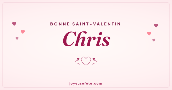Image « Bonne Saint-Valentin Chris » au format large