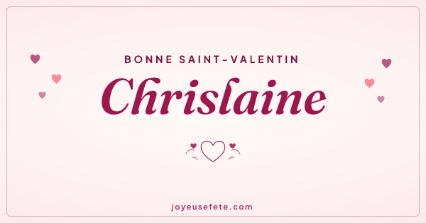 Image « Bonne Saint-Valentin Chrislaine » au format large