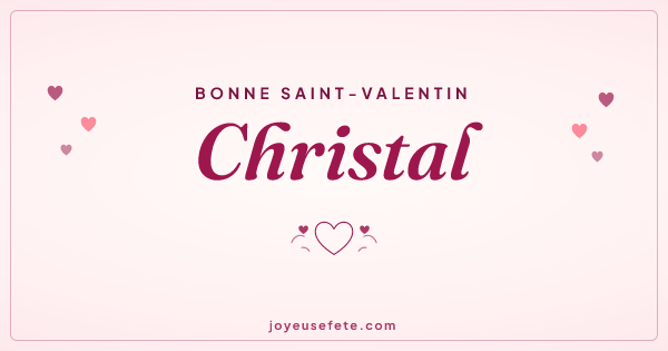 Image « Bonne Saint-Valentin Christal » au format large