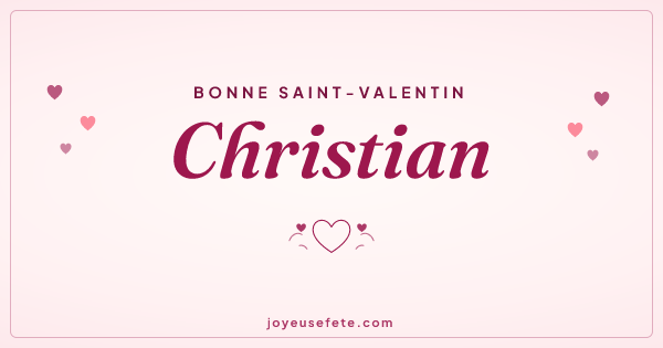 Image « Bonne Saint-Valentin Christian » au format large