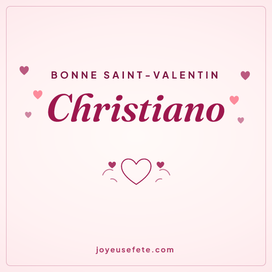 Image carrée « Bonne Saint-Valentin Christiano » pour WhatsApp