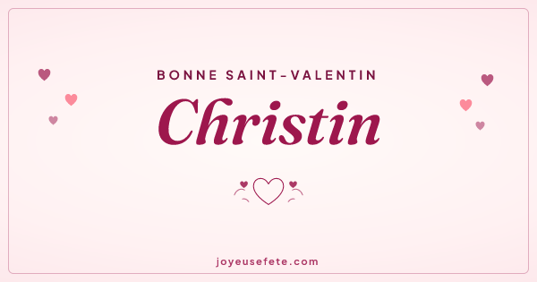 Image « Bonne Saint-Valentin Christin » au format large