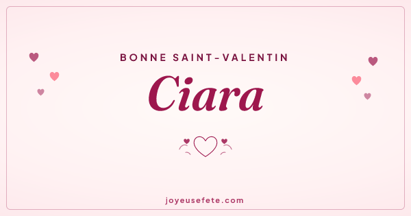 Image « Bonne Saint-Valentin Ciara » au format large
