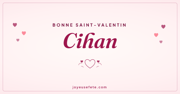 Image « Bonne Saint-Valentin Cihan » au format large