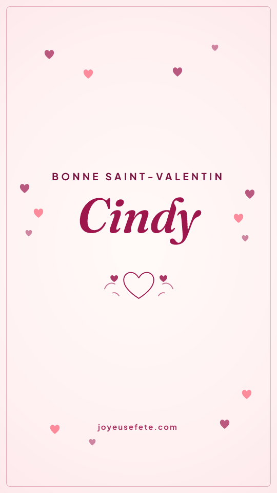 Image « Bonne Saint-Valentin Cindy » au format story