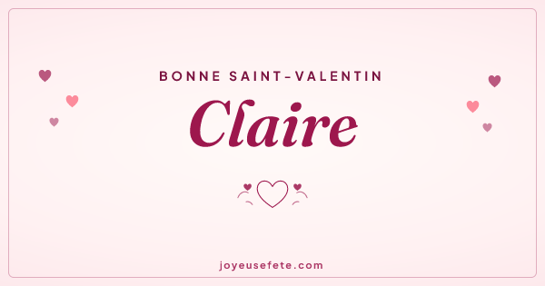 Image « Bonne Saint-Valentin Claire » au format large