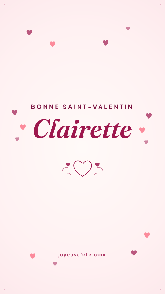 Image « Bonne Saint-Valentin Clairette » au format story